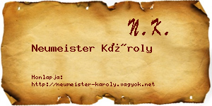 Neumeister Károly névjegykártya